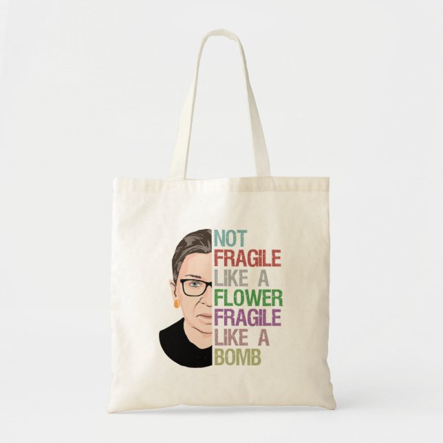 Bolso De Tela RBG Ruth Bader Ginsburg frágil como flor (Frente)