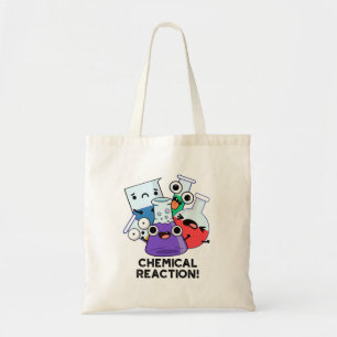 Bolso De Tela Reacción Química Graciosa Pun
