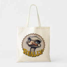 Bolso De Tela Really? Ostrich - Tote Bag