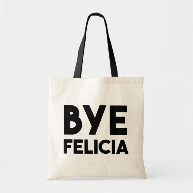 Bolso De Tela Refrán divertido de Felicia del adiós (Frente)