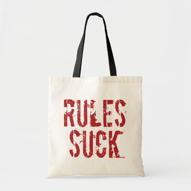 Bolso De Tela Reglas Suck - Autoridad de preguntas Anarquista (Frente)