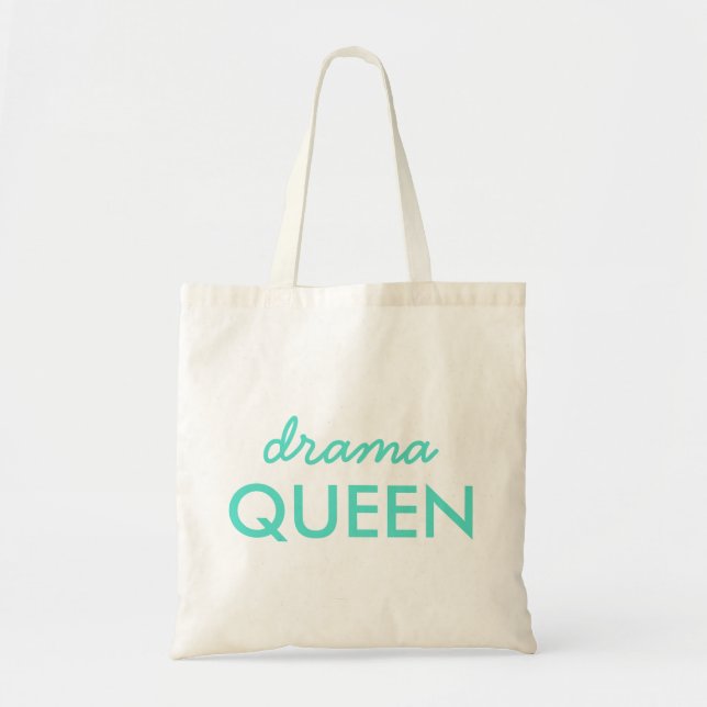 Bolso De Tela Reina del drama | Moderna cita de Guay de moda Aqu (Frente)