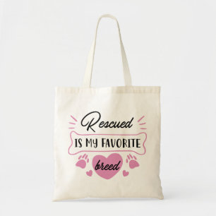 Bolso De Tela Rescatado es mi raza favorita