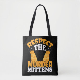 Bolso De Tela Respetar Las Mitones Asesinas Dueño de Gato Amante