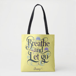 Bolso De Tela Respira y deja ir : Personalizado