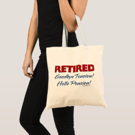 Bolso De Tela Retirado: ¡Adiós Tensión Hola Pensión!