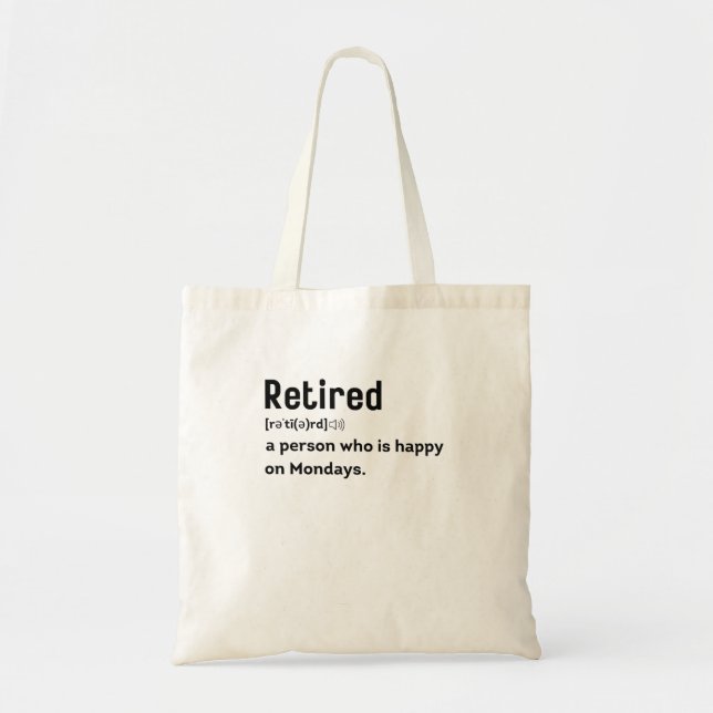 Bolso De Tela Retirado una persona feliz los lunes divertido (Frente)