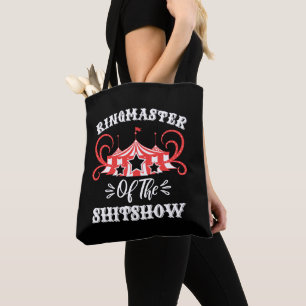 Bolso De Tela Ringmaster de The Shitshow, regalos de los amantes