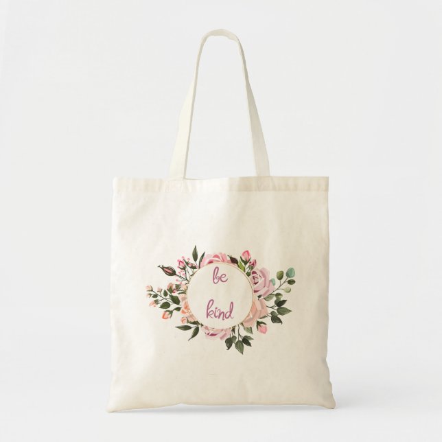 Bolso De Tela Rosa Floral Wreath Be Kind (Frente)