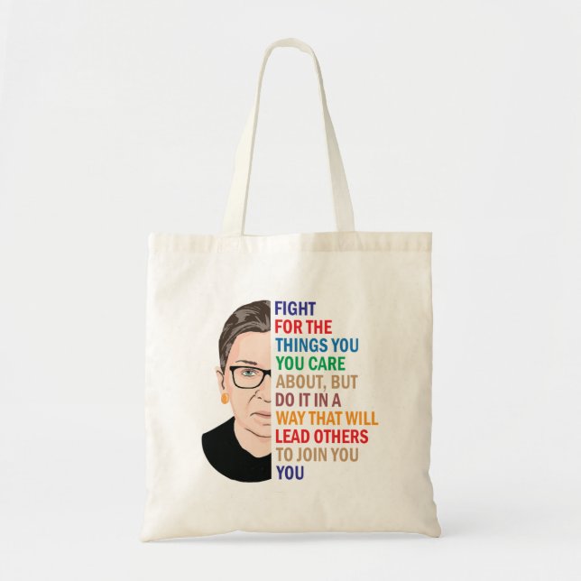 Bolso De Tela Ruth Bader Ginsburg, combate las cosas que crees (Frente)
