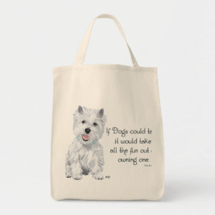 Bolso De Tela Sabiduría de Westie - si los perros podrían hablar