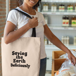Bolso De Tela Salvar la tierra deliciosamente rica en comestible