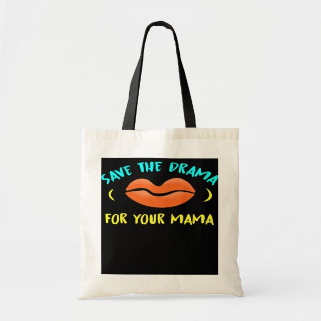 Bolso De Tela Salven El Drama Para Tu Mamá (Frente)