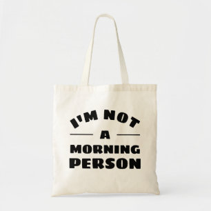 Bolso De Tela Sassy Not a Morning Person Funny Tote Bag