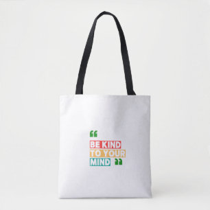 Bolso De Tela Sé Amable con Tu Mente