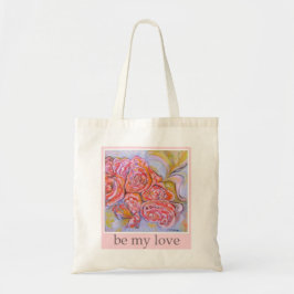 Bolso De Tela "sé mi amor"