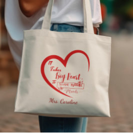 Bolso De Tela Se Necesita Mucho Corazón Para Dar Forma A Un Prof