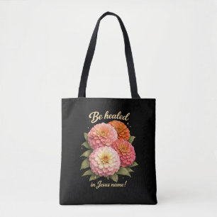 Bolso De Tela Sé sanado en el nombre de Jesús Flor de Zinnia Cri