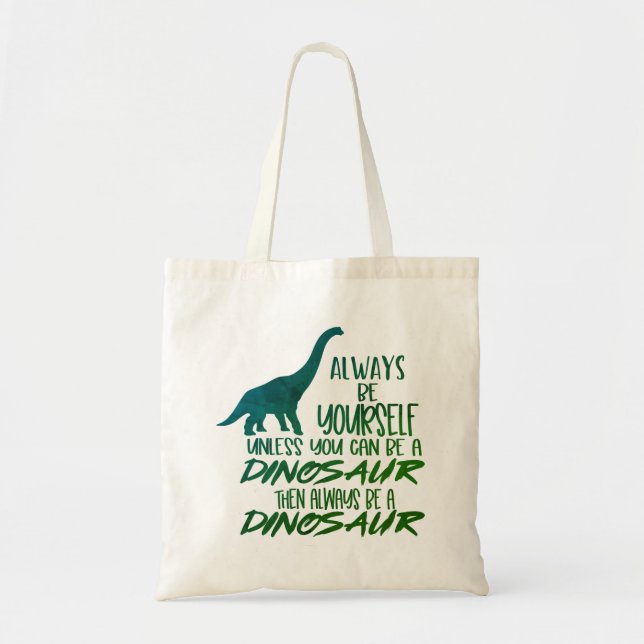 Bolso De Tela Sé siempre un verde dinosaurio (Frente)