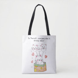 Bolso De Tela Sé tú mismo, todos los demás ya están tomados.