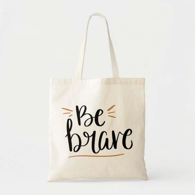Bolso De Tela Sé valiente (Frente)