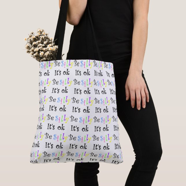 Bolso De Tela Sea tonto, está bien todo el mundo (Detalle)