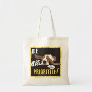 Bolso De Tela ¡Sed Sabios, Priorízate!