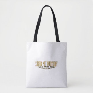 Bolso De Tela Seguramente no todo el mundo era Muay Thai luchand