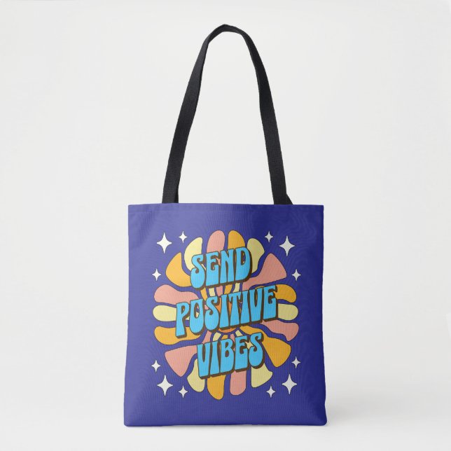 Bolso De Tela Send Positive Vibes (Anverso)