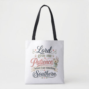 Bolso De Tela Señor dame paciencia .....