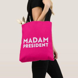 Bolso De Tela Señora Presidenta, la tipografía moderna de rosa b