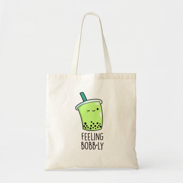 Bolso De Tela Sensación de Bobb-ly Funny Boba Tea Pun (Frente)