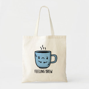 Bolso De Tela Sensación de café picado divertido y triste