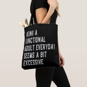 Bolso De Tela Ser Adulto Funcional Diariamente Divertido Dice