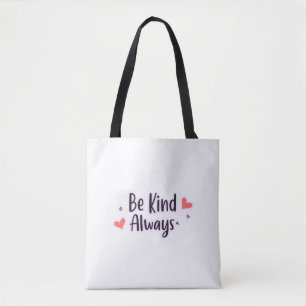 Bolso De Tela Ser amable siempre Cita positiva Diseño estético