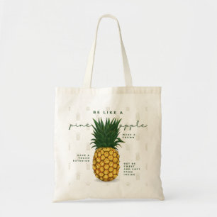 Bolso De Tela Ser como una piña - Gracioso motivación