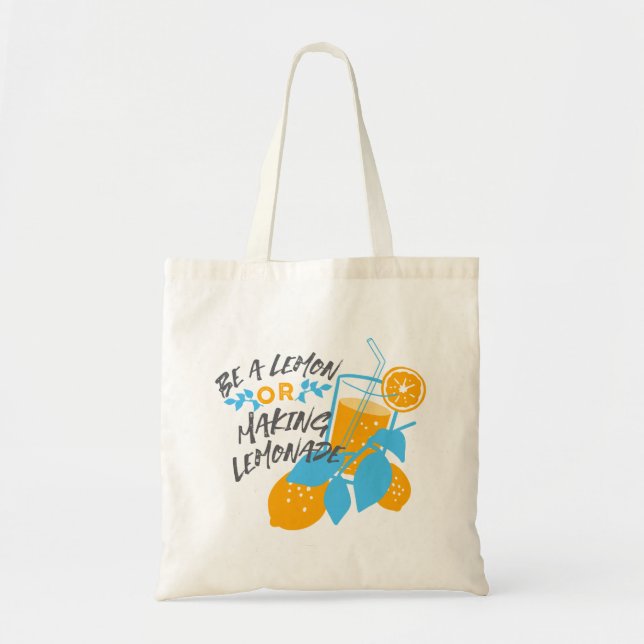 Bolso De Tela Ser limón o hacer lemonade ver 2 (Frente)