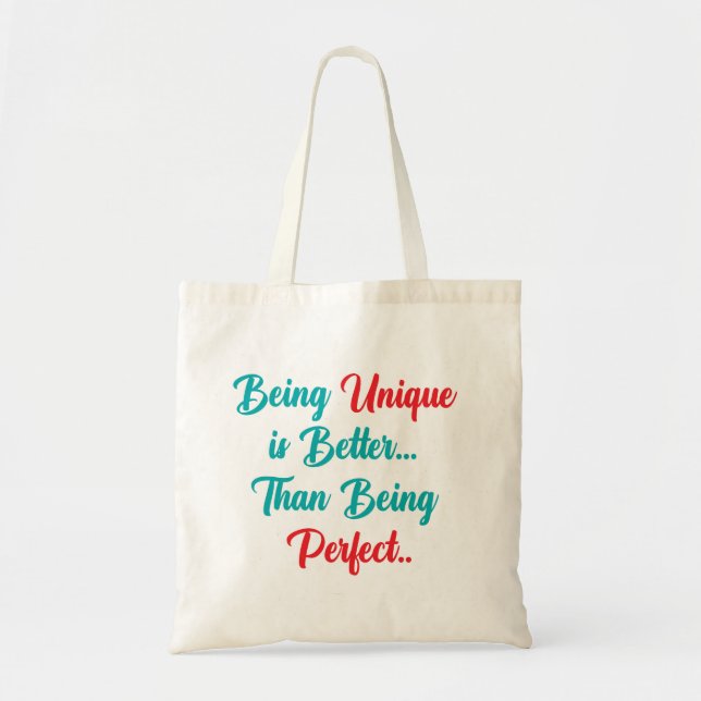 Bolso De Tela "Ser único es mejor... Que Ser Perfecto." (Frente)