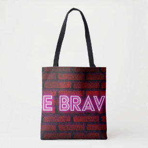 Bolso De Tela Ser valiente cita inspiradora texto de efecto neón