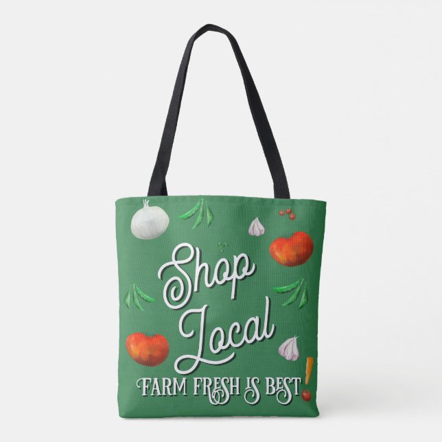 Bolso De Tela Shop local farm fresh is best! (Reverso)