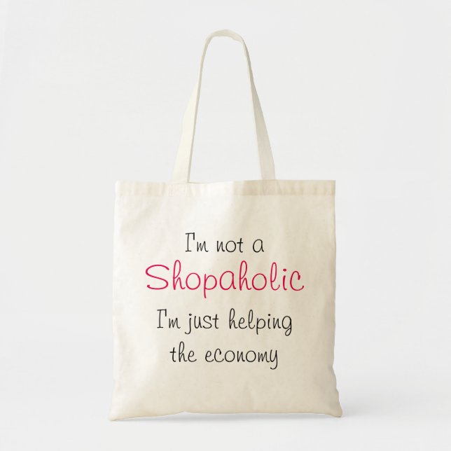 Bolso De Tela Shopaholic Economy Shopping Funny Quote Pink (Frente)
