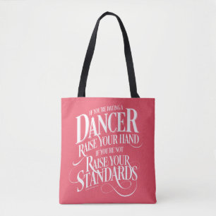 Bolso De Tela Si estás saliendo con un bailarín