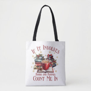 Bolso De Tela Si involucra libros y pijamas me cuentan