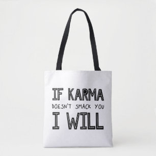 Bolso De Tela Si Karma no te huele, lo haré
