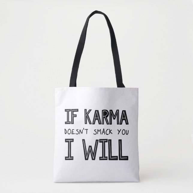 Bolso De Tela Si Karma no te huele, lo haré (Anverso)