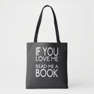 Bolso De Tela Si me amas, leerme un libro
