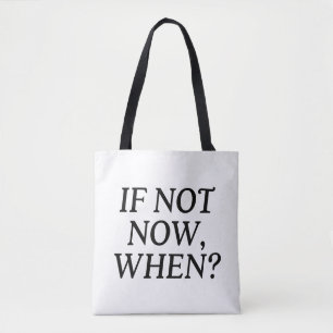 Bolso De Tela Si No Es Ahora, ¿Cuándo? Tipografía