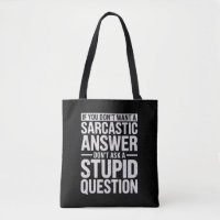 Si no quieres una respuesta sarcástica no me pregu