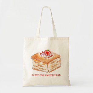 Bolso De Tela Si no tienes un dulce STFU Diseño Lindo