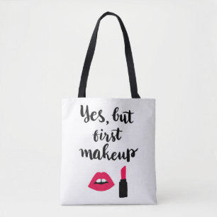 Bolso De Tela Sí pero primera frase linda del maquillaje el